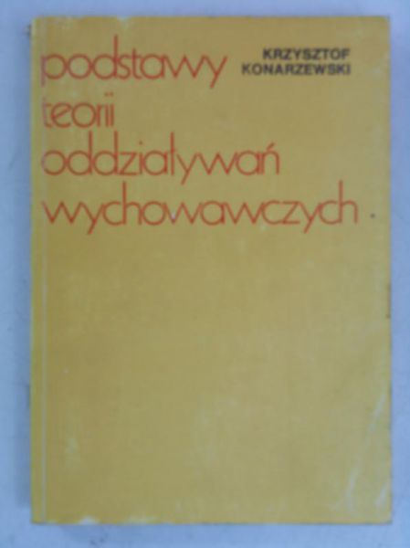 Podstawy teorii oddziaływań wychowawczych