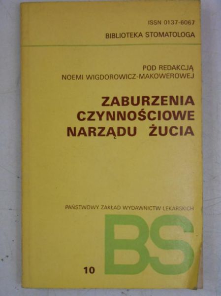 Zaburzenia czynnościowe narządu żucia