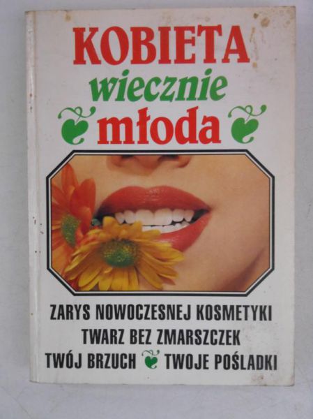 Głodowski Andrzej (red.) - Kobieta wiecznie młoda