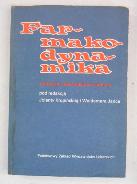 Krupińska J.,    - Farmakodynamika