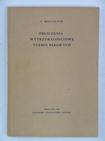 Obliczenia wytrzymałościowe turbin parowych