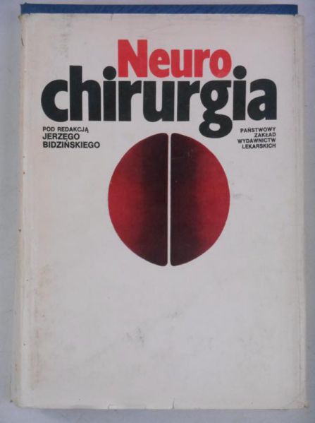 Bidziński Jerzy - Neurochirurgia