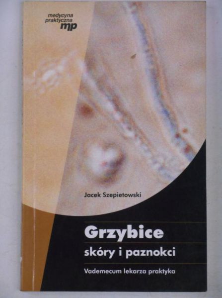 Grzybice skóry i paznokci