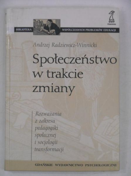 Społeczeństwo w trakcie zmiany