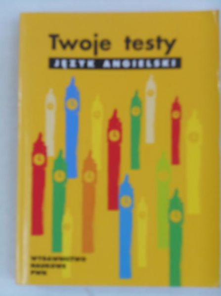 Twoje testy. Język angielski