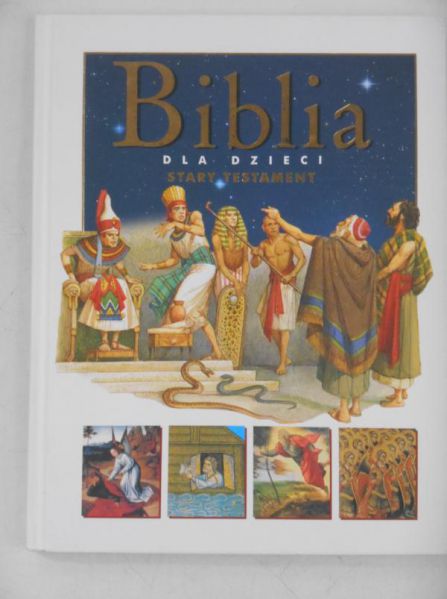 Biblia dla dzieci. Stary Testament