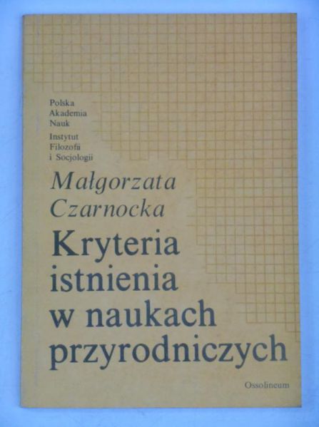 Kryteria istnienia w naukach przyrodniczych