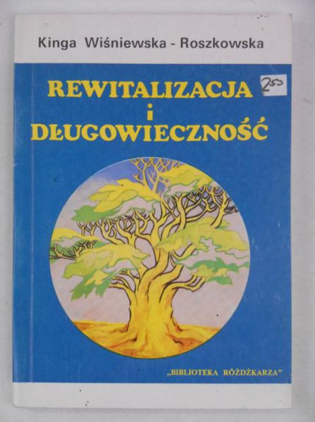 Rewitalizacja i długowieczność