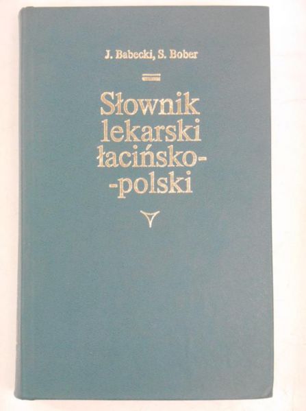 Słownik lekarski łacińsko-polski