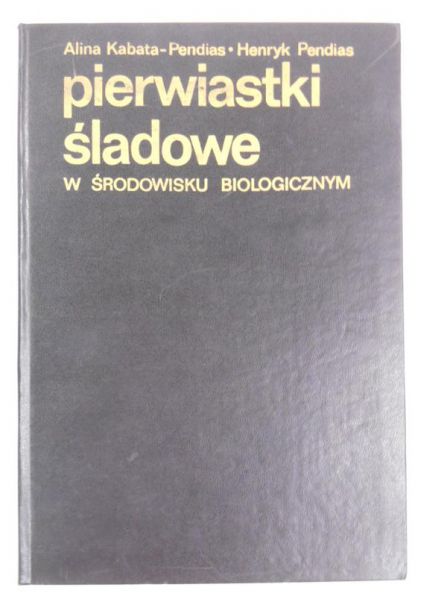 Pierwiastki śladowe w środowisku biologicznym