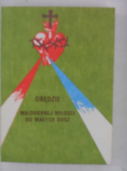 Orędzie miłosiernej miłości do małych dusz