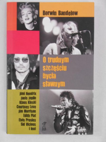 O trudnym szczęściu bycia sławnym