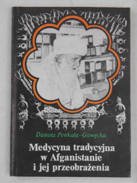 Medycyna tradycyjna w Afganistanie i jej przeobrażenia