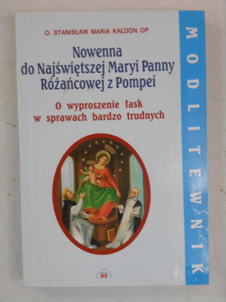 Nowenna do Najświętszej Maryi Panny Różańcowej