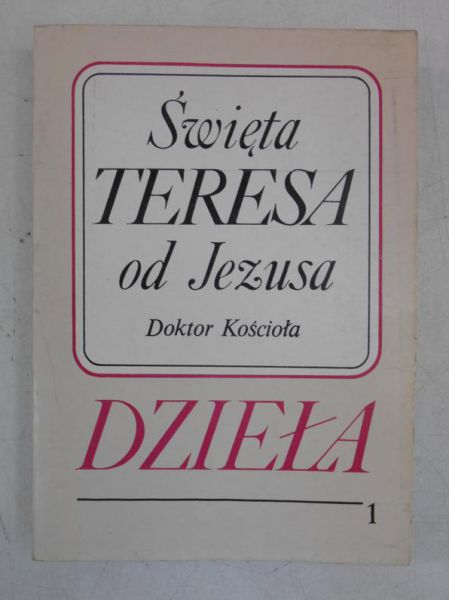 Święta    - Dzieła,Tom I