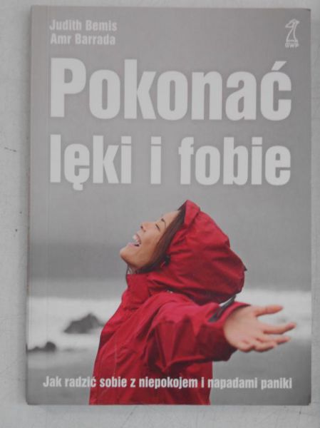 Pokonać lęki i fobie