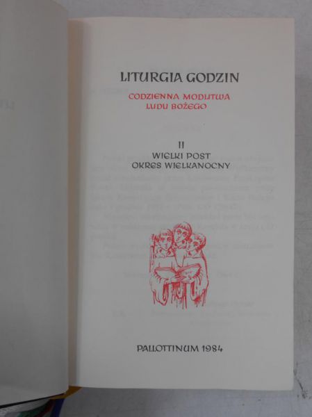 Liturgia godzin. Codzienna modlitwa Ludu Bożego II