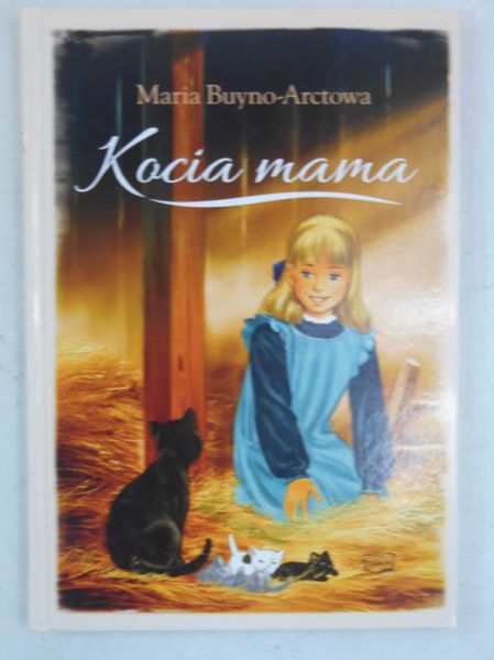 Buyno-Arctowa Maria - Kocia mama