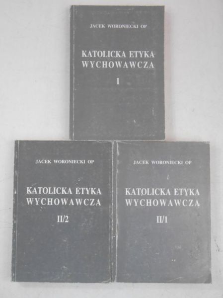 Katolicka etyka wychowawcza, 3 książki