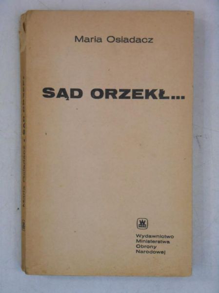 Sąd orzekł…