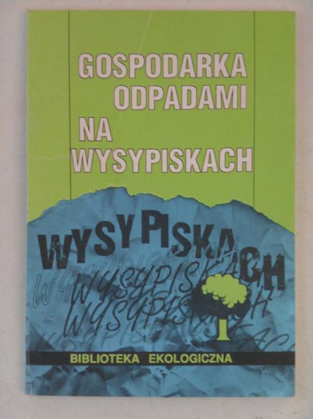 Gospodarka odpadami na wysypiskach