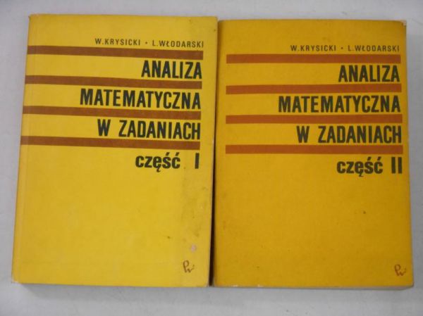 Analiza matematyczna w zadaniach, Cz. I-II