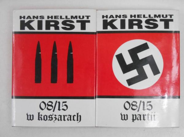 Kirst Hans Hellmut - 08/15 w koszarach / 08/15 w partii