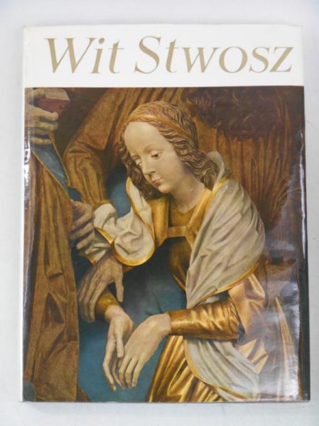 Stwosz Wit - Ołtarz krakowski