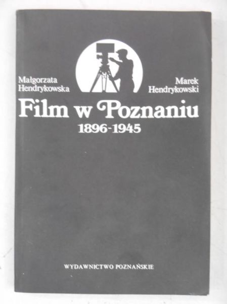 Film w Poznaniu 1896-1945