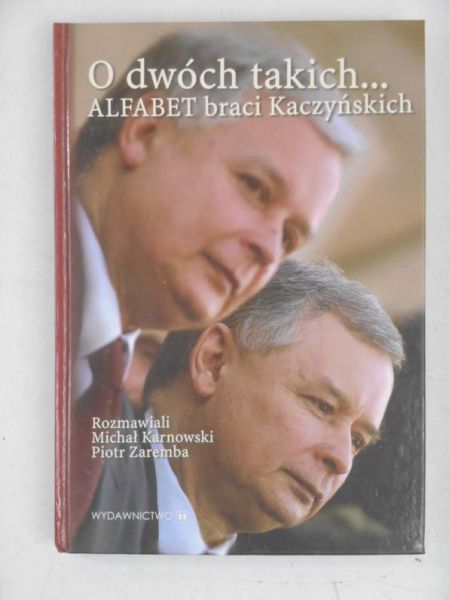 Karnowski Michał, Zaręba Piotr