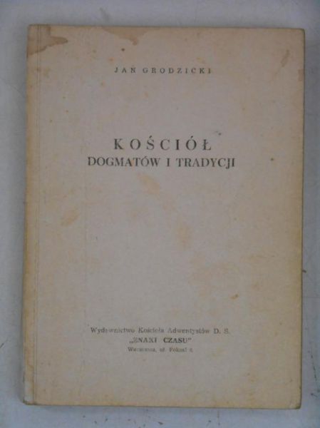 Kościół dogmatów i tradycji