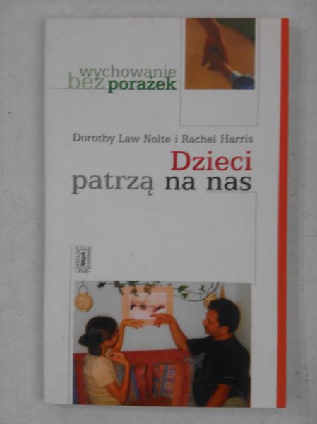 Dzieci patrzą na nas