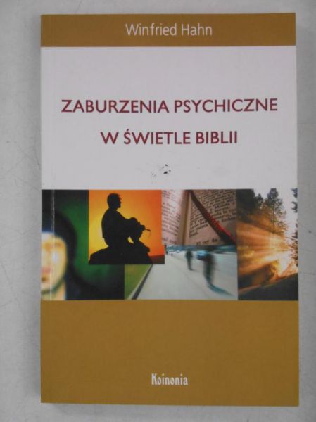 Zaburzenia psychiczne w świetle Biblii