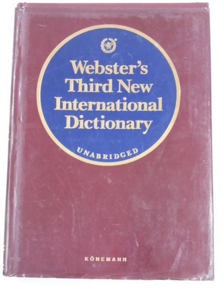 Webster's Third New International Dictionary. Unabridged