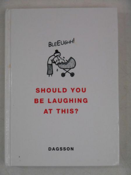 Should You Be Laughing at This?