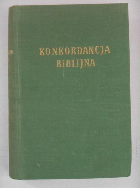 Konkordancja biblijna, reprint z 1939 r.