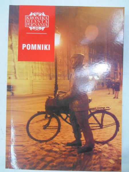Kroniki Miasta Poznania: Pomniki