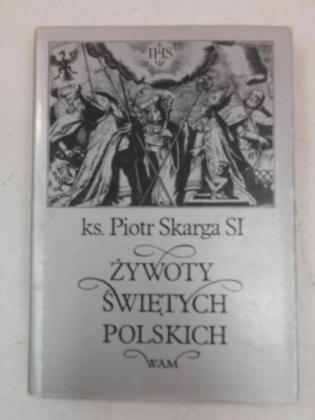 Żywoty świętych polskich