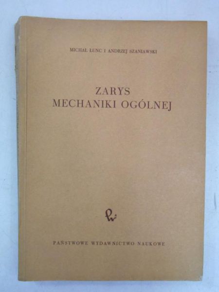Zarys mechaniki ogólnej