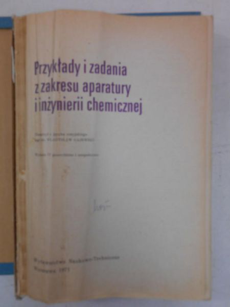 Gajewski Władysław - Przykłady i zadania z zakresu aparatury i inżynierii chemicznej