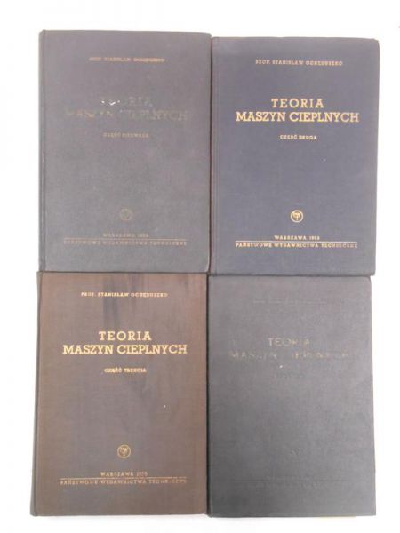 Ochęduszko Stanisław - Teoria maszyn cieplnych, Tom I-III + Tablice