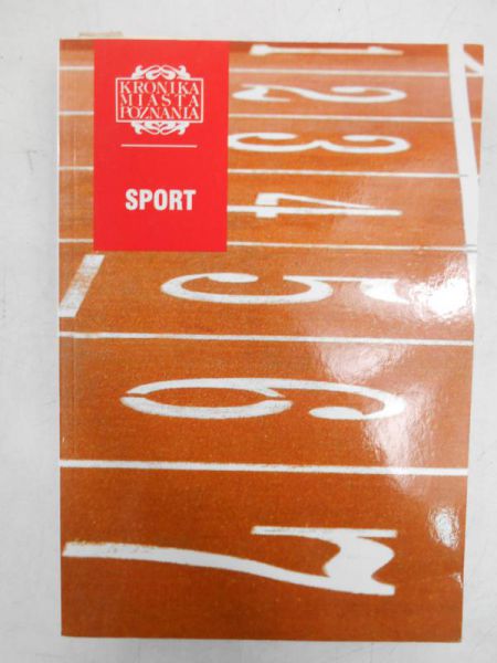 Kroniki Miasta Poznania: Sport