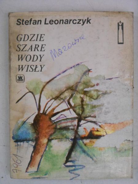Gdzie szare wody Wisły