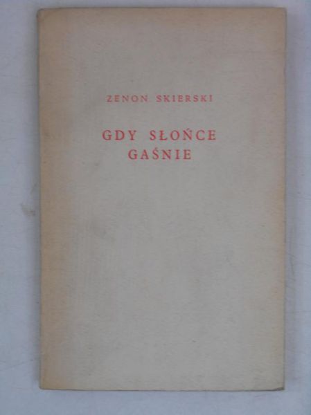 Gdy słońce gaśnie