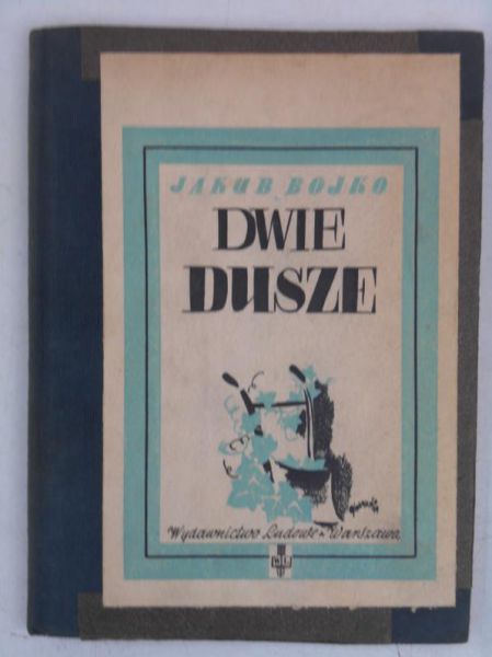 Dwie dusze, 1949 r.