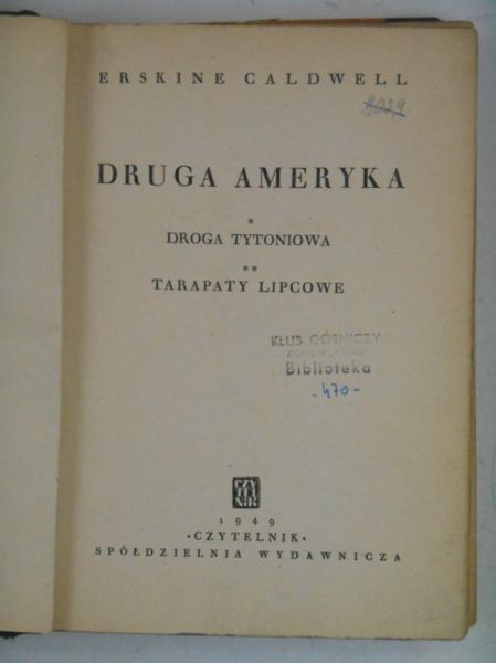 Caldwell Erskine - Druga Ameryka, 1949 r.