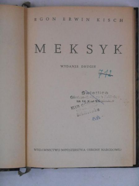 Kisch Egon Erwin - Meksyk