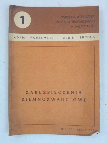 Zabezpieczenia ziemnozwarciowe