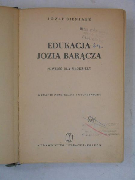 Bieniasz Józef - Edukacja Józia Barącza, 1947 r.