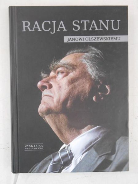 Racja stanu Janowi Olszewskiemu